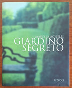 Giardino segreto - Marella Agnelli - Rizzoli