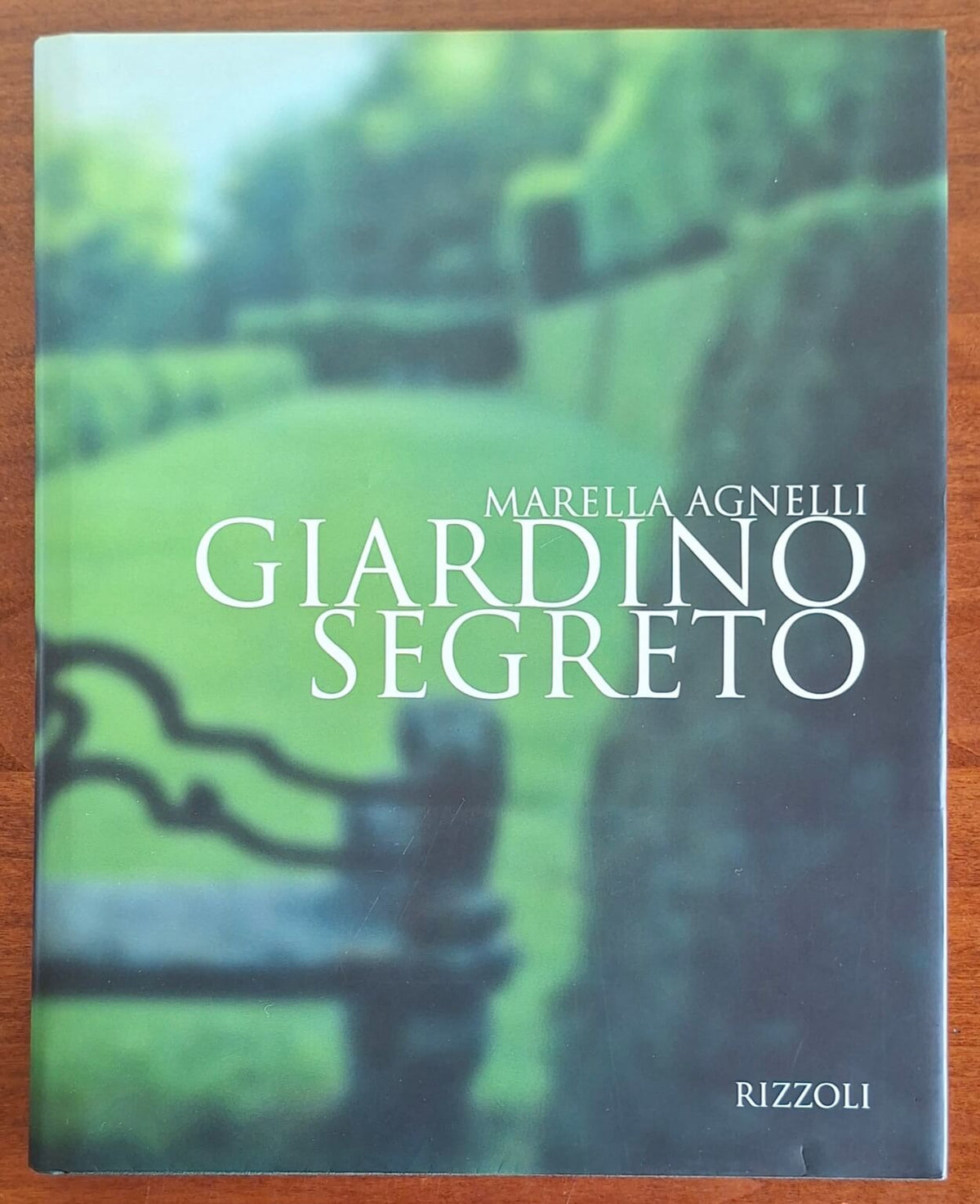 Giardino segreto - Marella Agnelli - Rizzoli