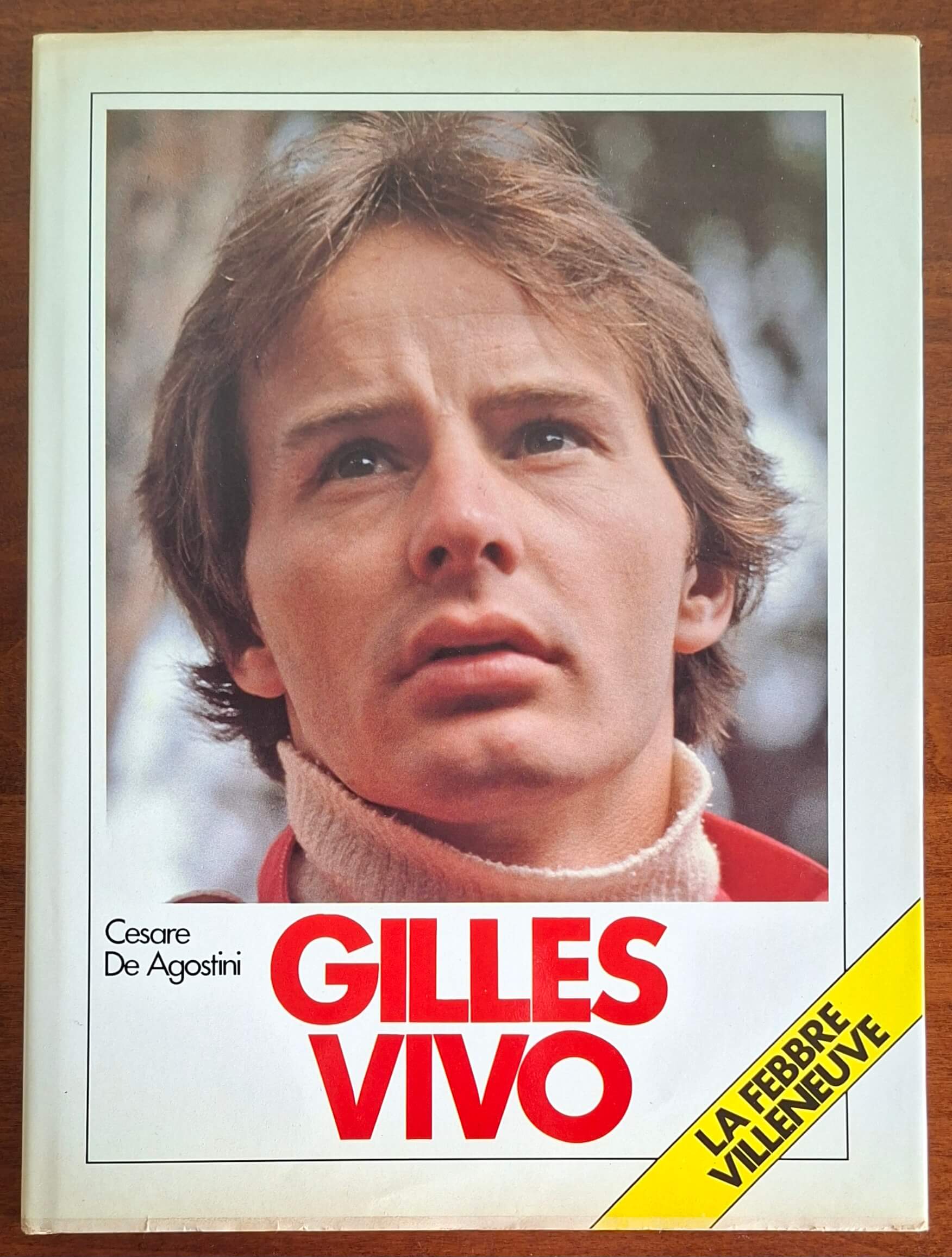 Gilles vivo. La febbre Villeneuve - Conti Editore