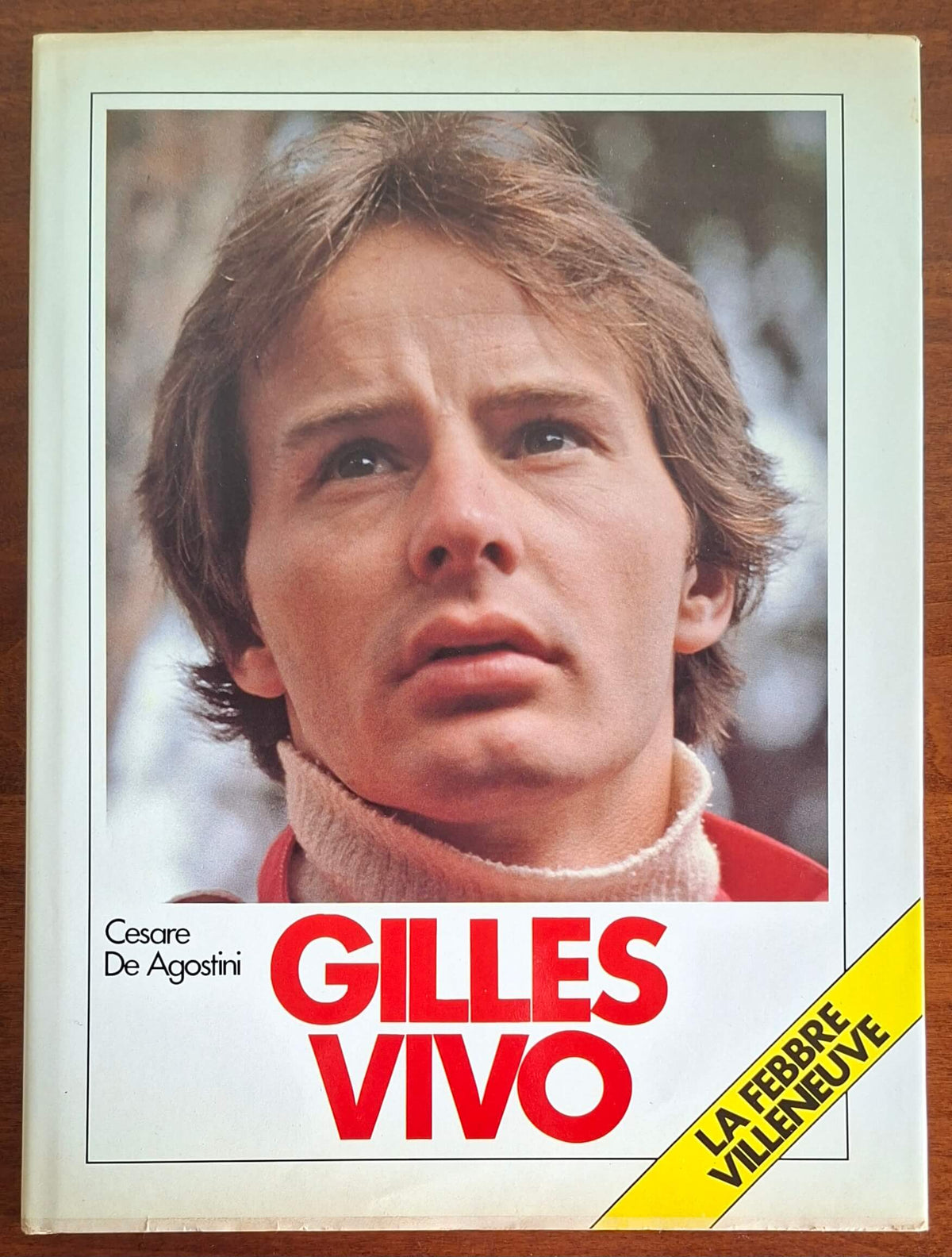 Gilles vivo. La febbre Villeneuve - Conti Editore