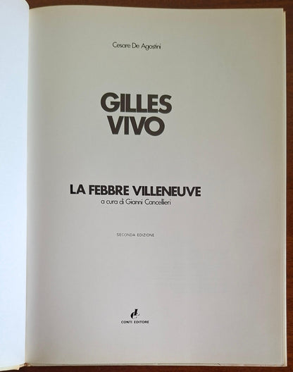 Gilles vivo. La febbre Villeneuve - Conti Editore