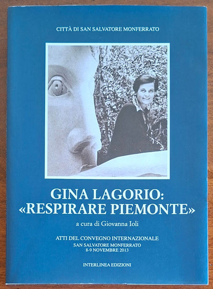 Gina Lagorio «Respirare Piemonte». Atti del convegno internazionale
