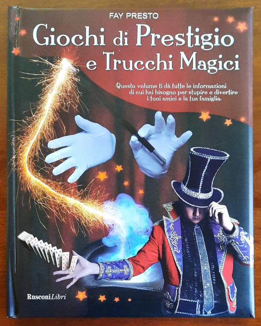 Giochi di Prestigio e Trucchi Magici - Rusconi Libri