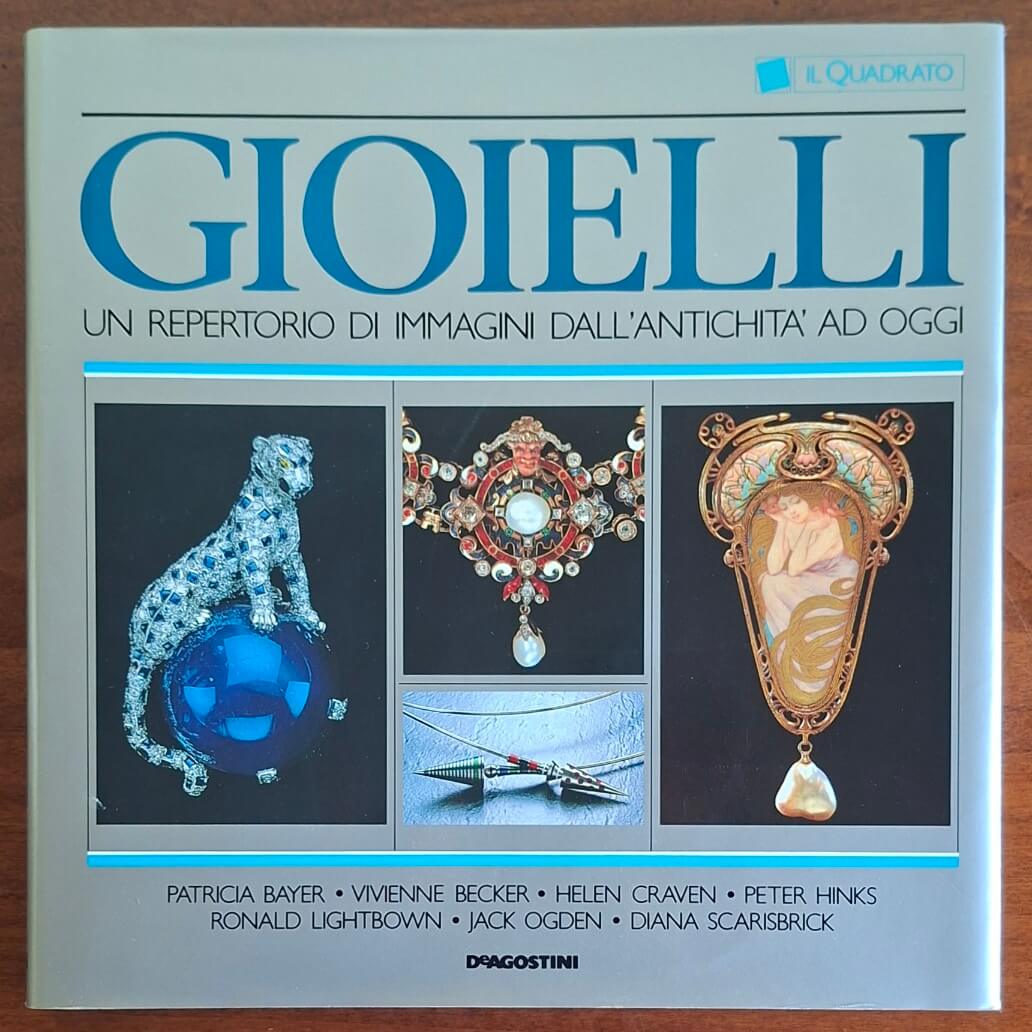 Gioielli. Un repertorio di immagini dall'antichità ad oggi - De Agostini