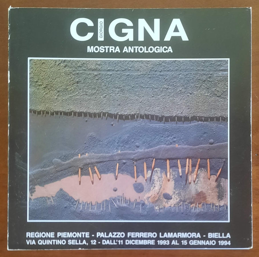 Giorgio Cigna. Mostra antologica 1957-1991