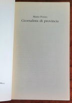 Giornalista di provincia - di Mario Pozzo