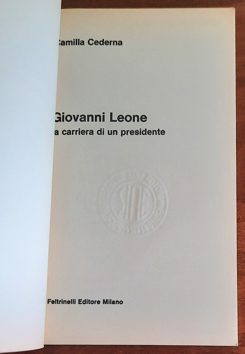 Giovanni Leone. La carriera di un presidente