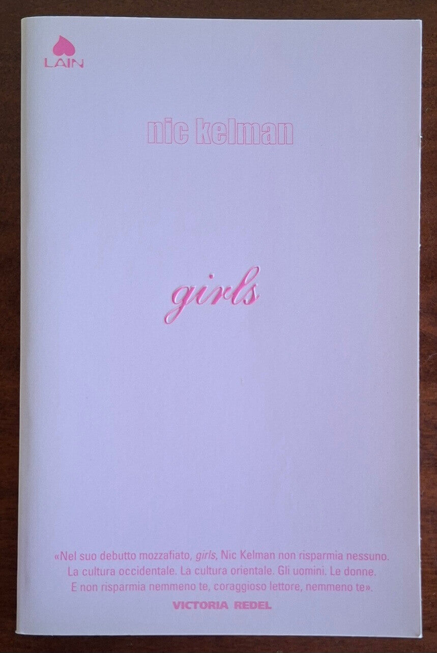 Girls - di Nic Kelman - Lain (Fazi Editore)