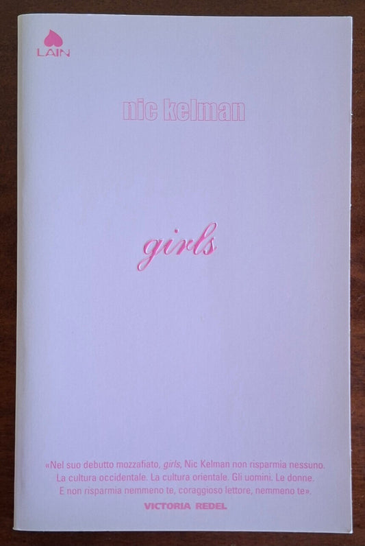 Girls - di Nic Kelman - Lain (Fazi Editore)