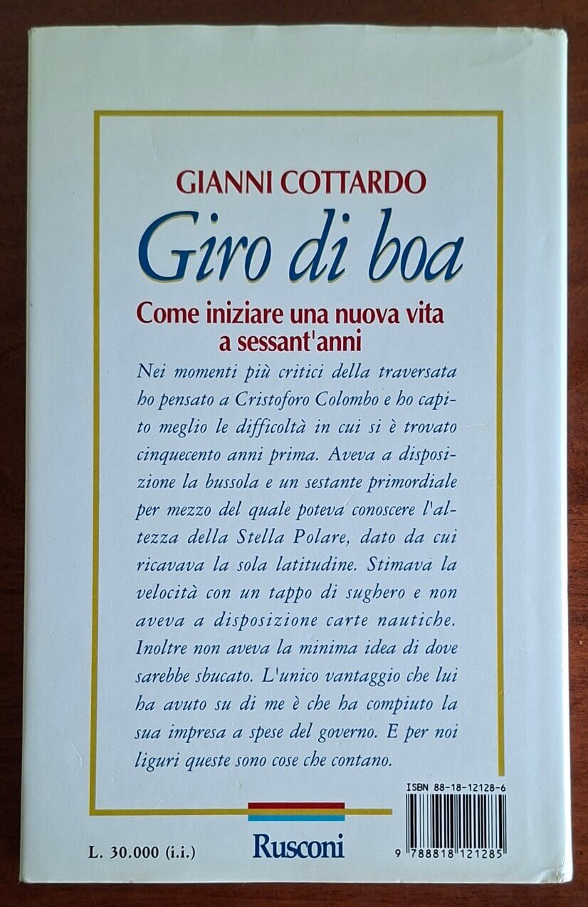 Giro di boa. Come iniziare una nuova vita a sessant'anni - Rusconi