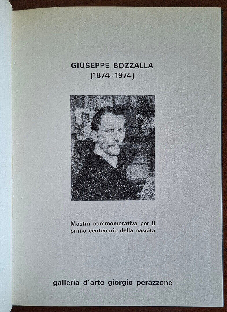 Giuseppe Bozzalla (1874-1974). Mostra commemorativa per il primo centenario della nascita