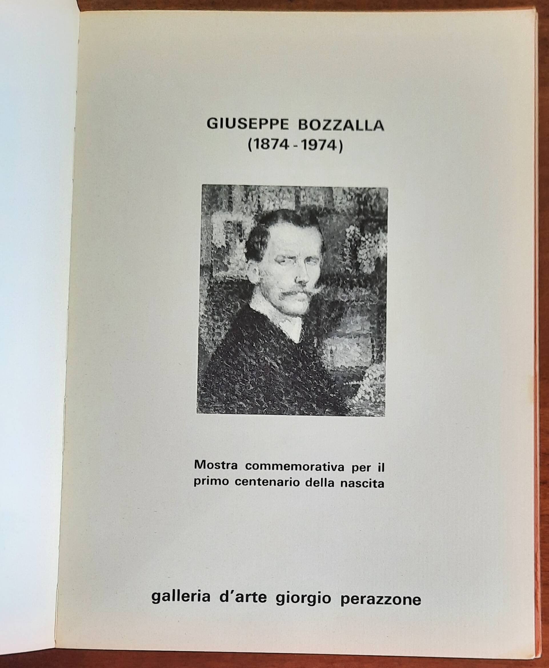 Giuseppe Bozzalla (1874-1974). Mostra commemorativa per il primo centenario della nascita