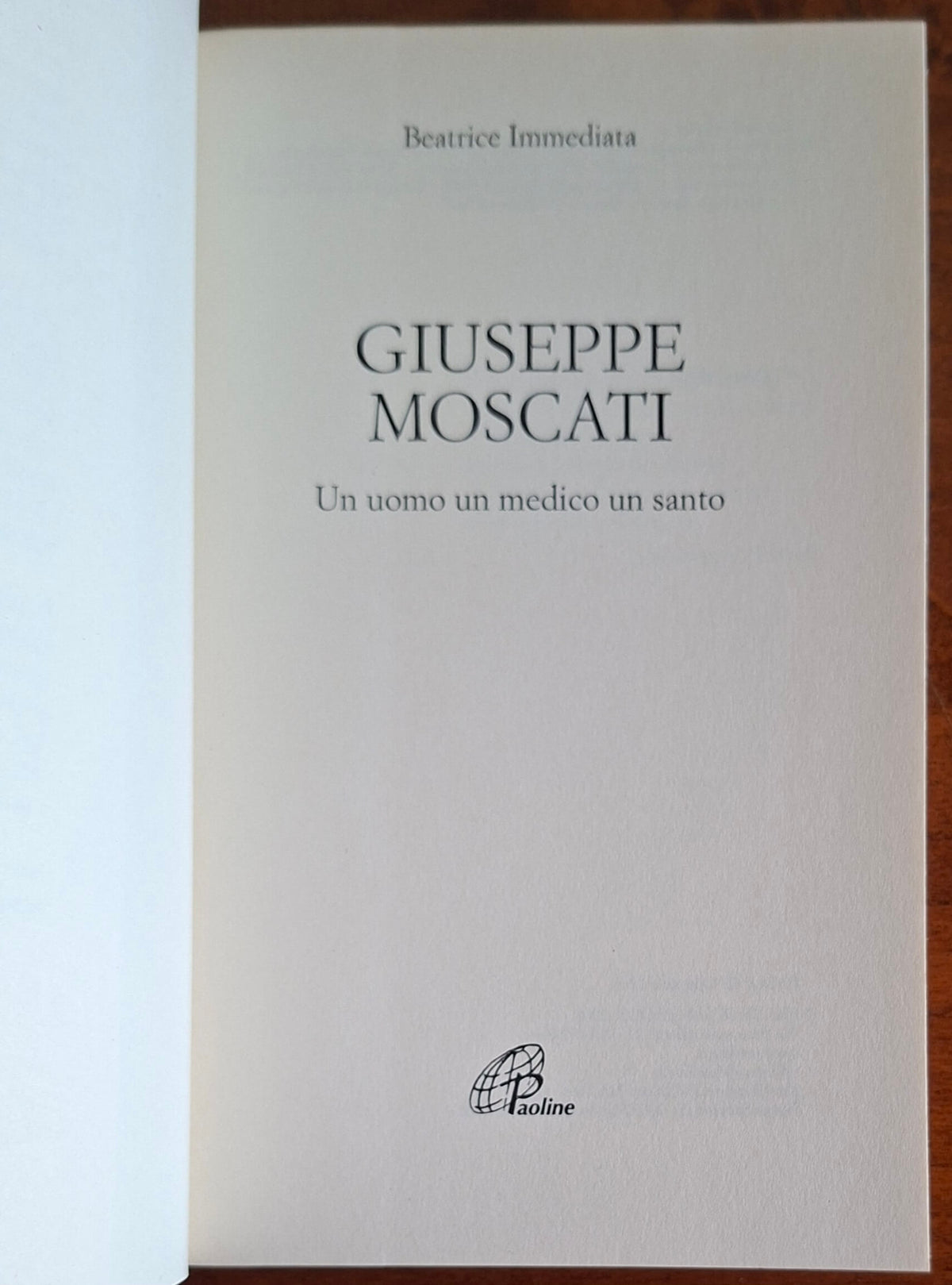 Giuseppe Moscati. Un uomo, un medico, un santo - Edizioni Paoline