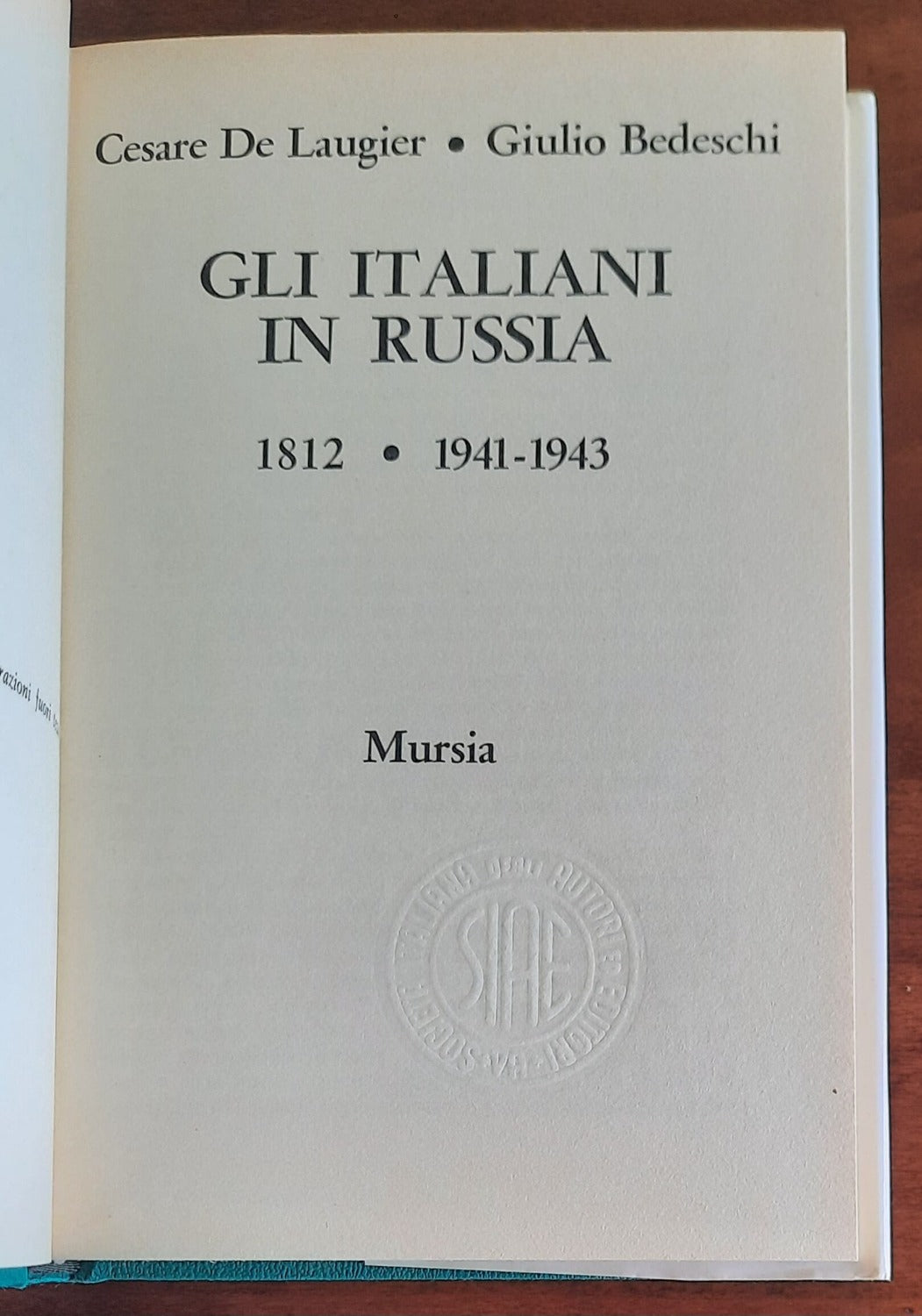 Gli Italiani in Russia 1812 e 1941-1943