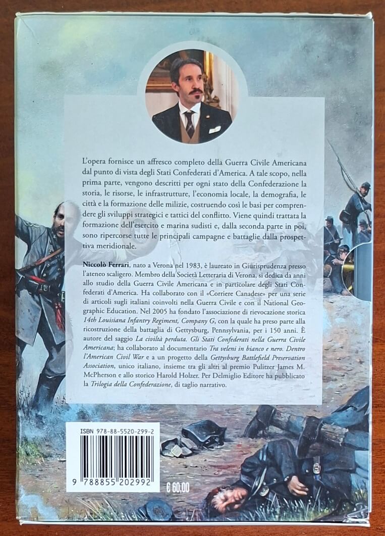 Gli Stati Confederati d'America: la storia militare - Cierre Edizioni