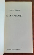 Gli amanti - di Heinz G. Konsalik
