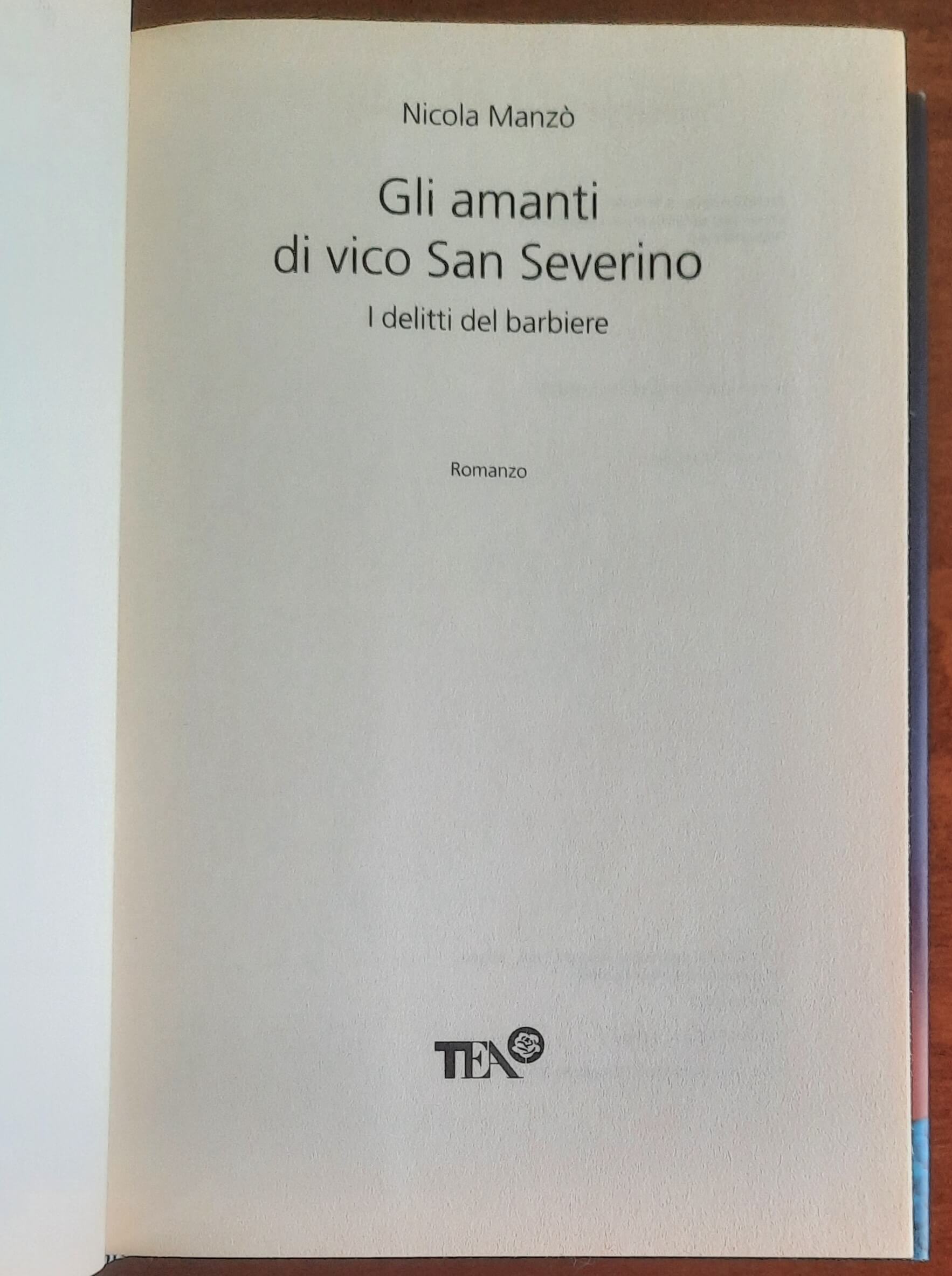 Gli amanti di vico San Severino. I delitti del barbiere - TEA