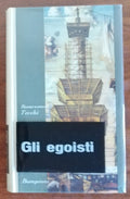 Gli egoisti - Bompiani