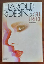 Gli eredi - di Harold Robbins