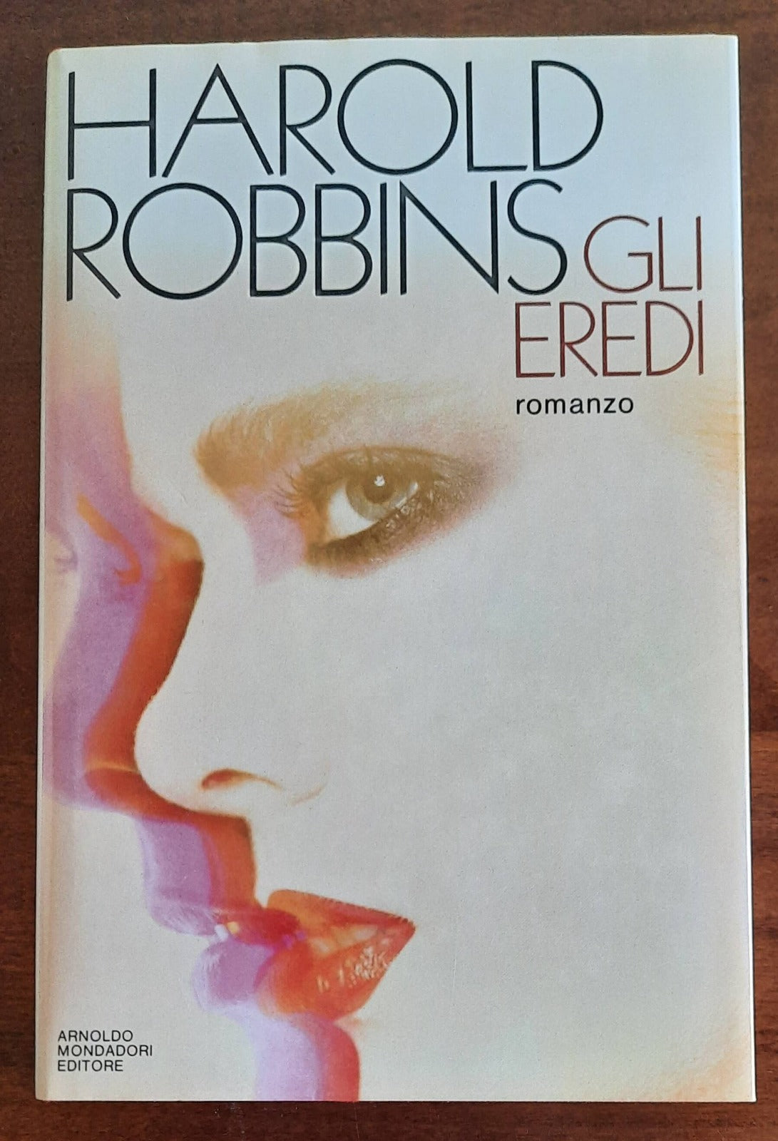 Gli eredi - di Harold Robbins