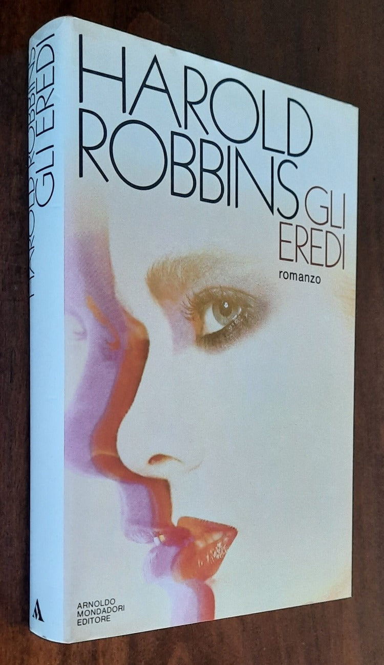 Gli eredi - di Harold Robbins