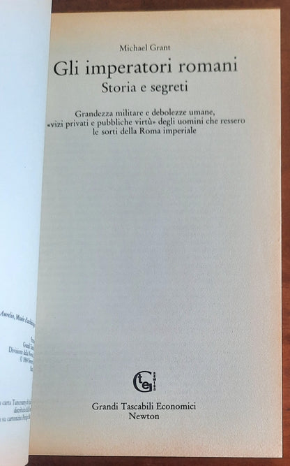 Gli imperatori romani. Storia e segreti - Newton Compton