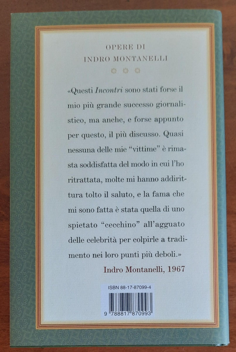 Gli incontri - di Indro Montanelli - Libreria Biellese