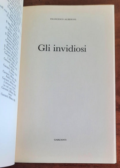 Gli invidiosi. Uno sguardo profondo sull’invidia, questo demone della società contemporanea