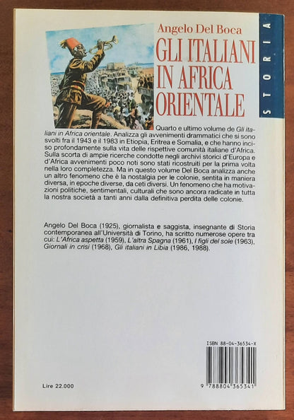 Gli italiani in Africa Orientale. Nostalgia delle Colonie - di Angelo Del Boca