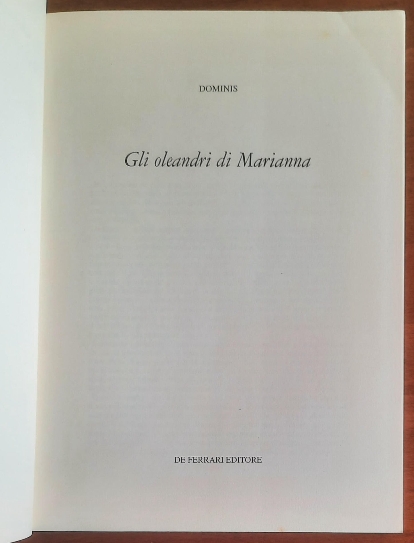 Gli oleandri di Marianna - Dominis - De Ferrari Editore