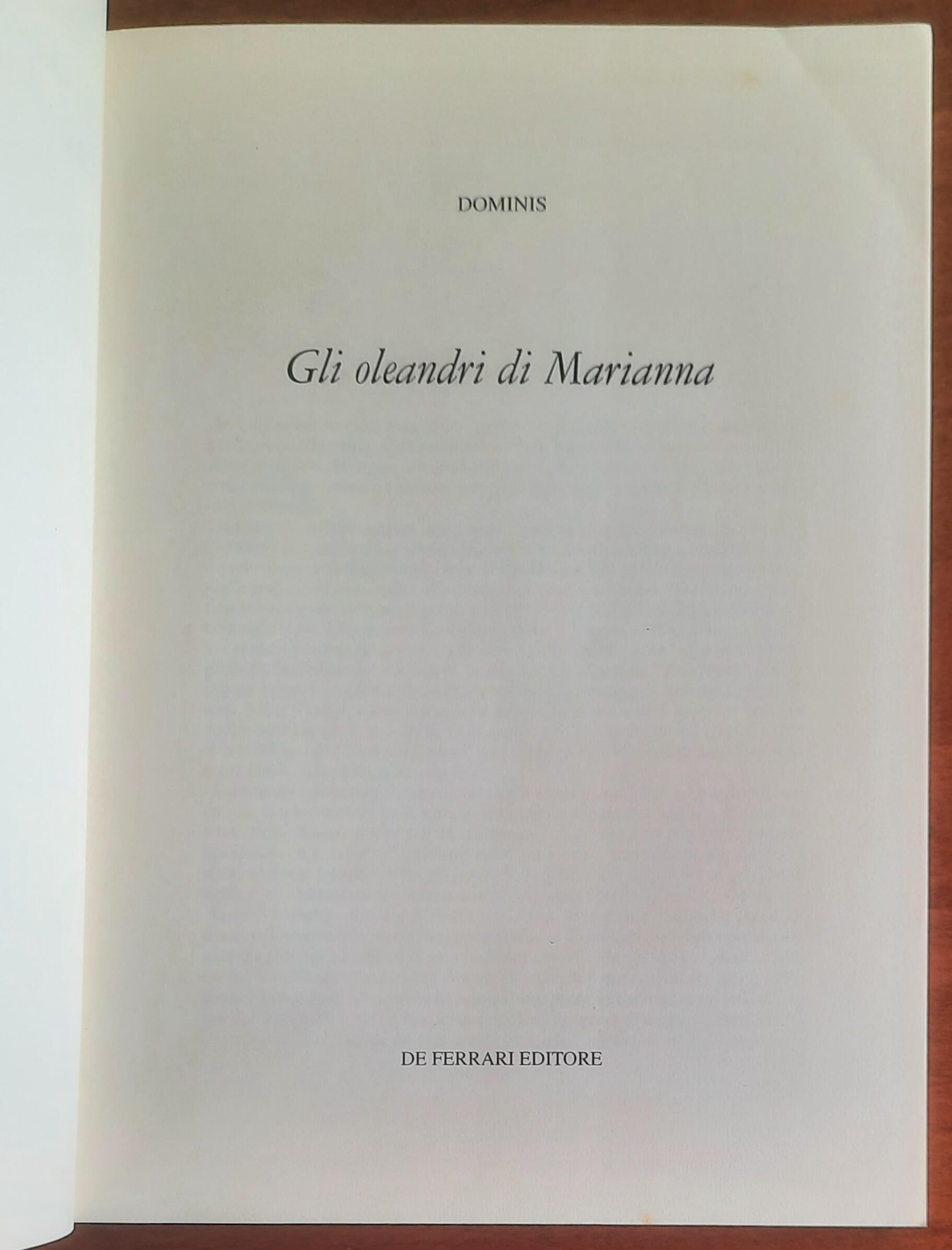 Gli oleandri di Marianna - Dominis - De Ferrari Editore
