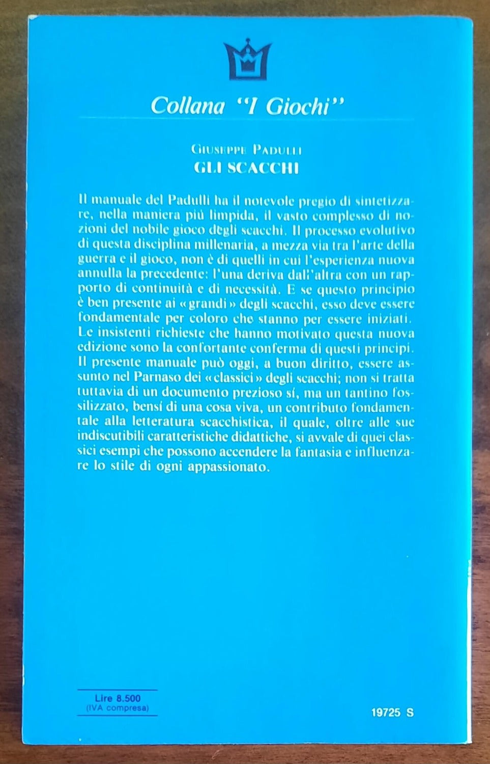 Gli scacchi - di Giuseppe Padulli - Mursia