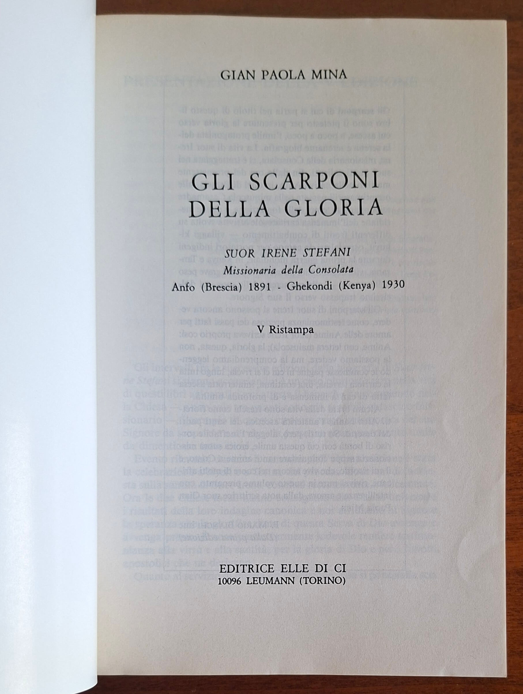 Gli scarponi della gloria. Sulle piste del Vangelo. Suor Irane Stefani 1891 - 1930