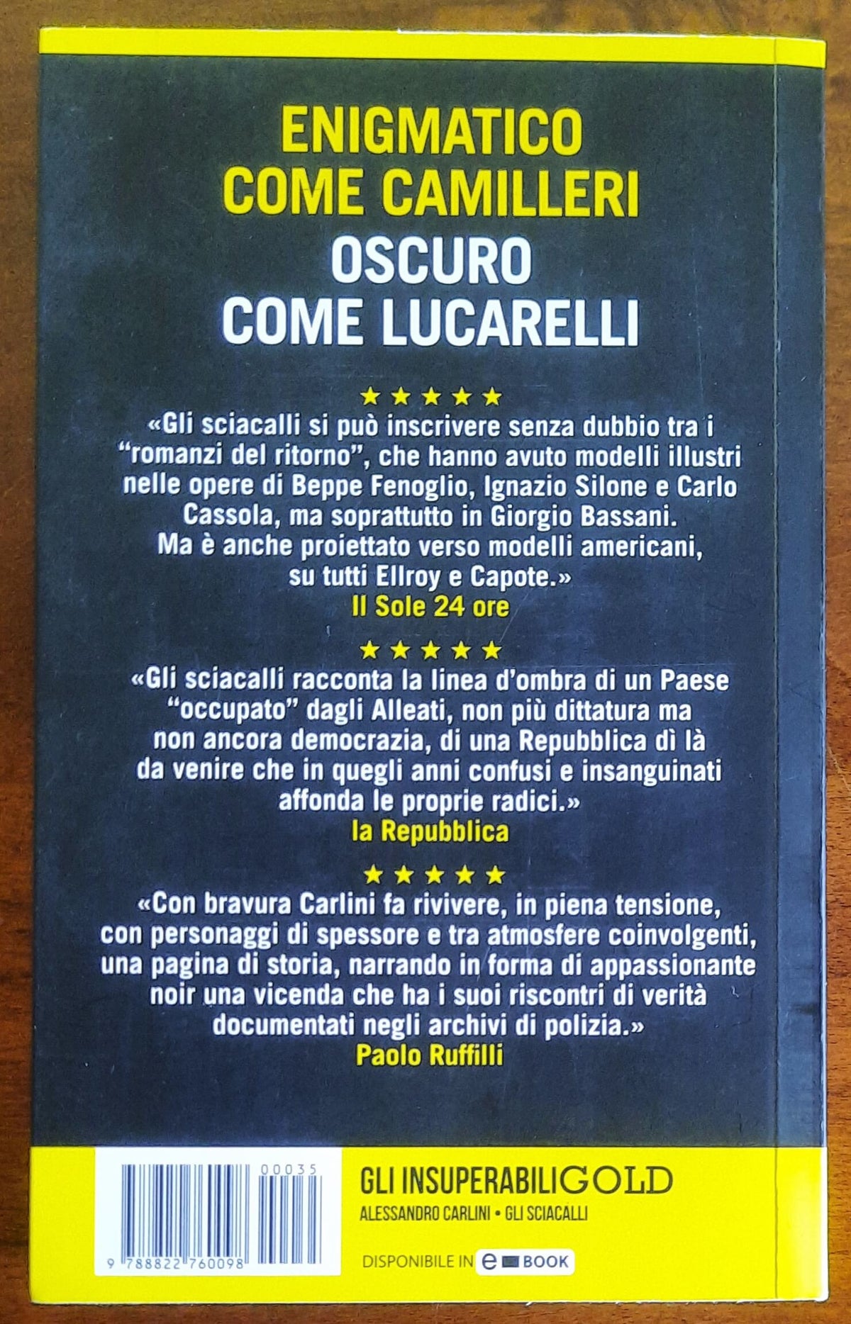 Gli sciacalli - di Alessandro Carlini - Newton Compton