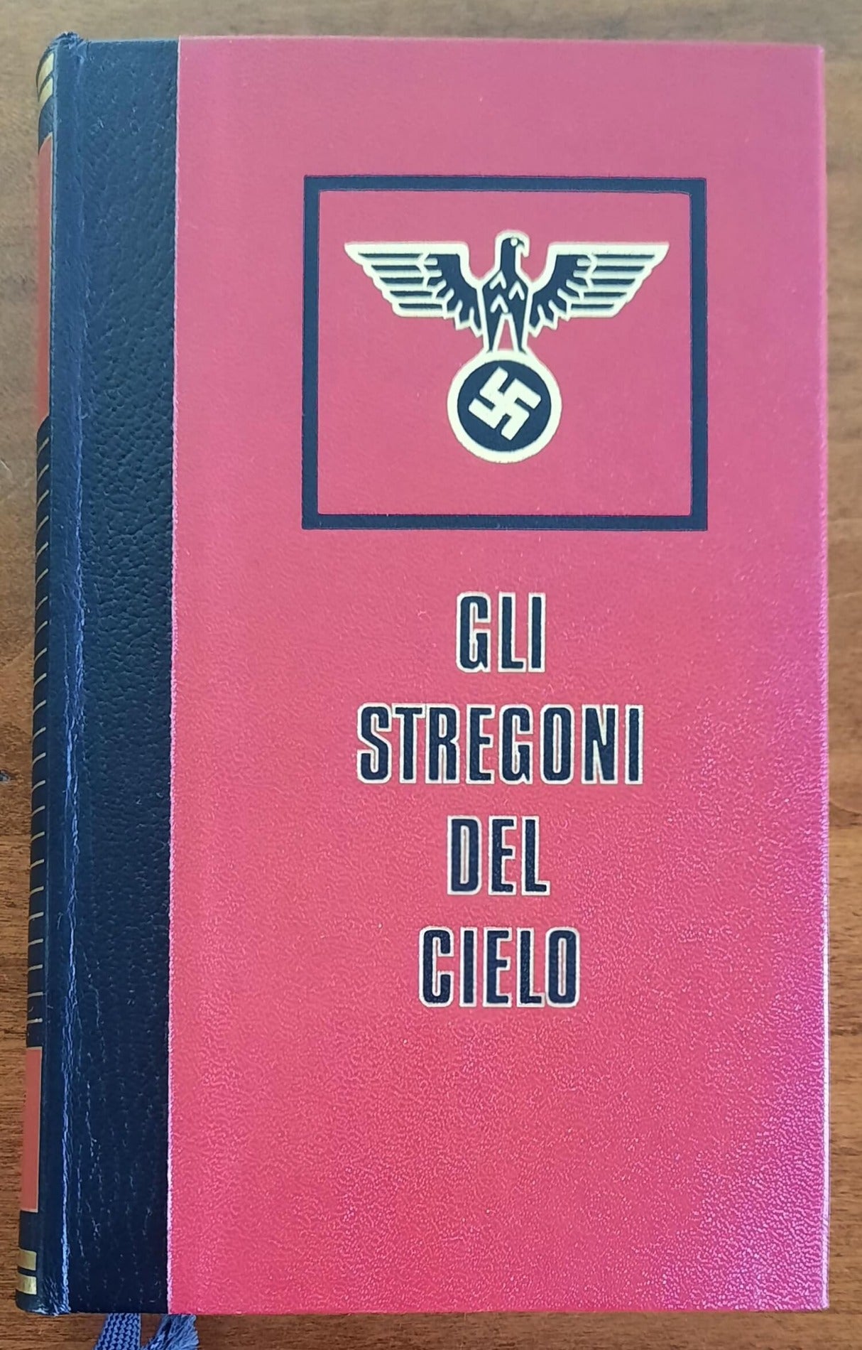 Gli stregoni del cielo - di Christian Bernadac - Edizioni Ferni