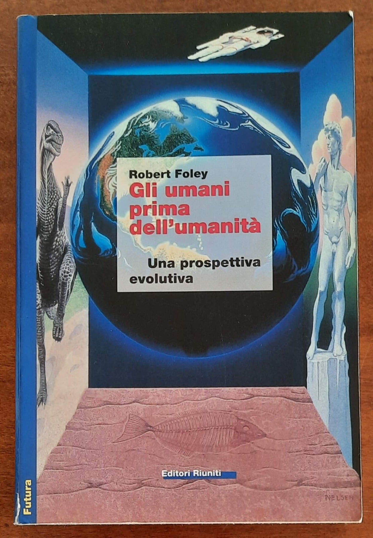 Gli umani prima dell’umanità. Una prospettiva evolutiva - di Robert Foley