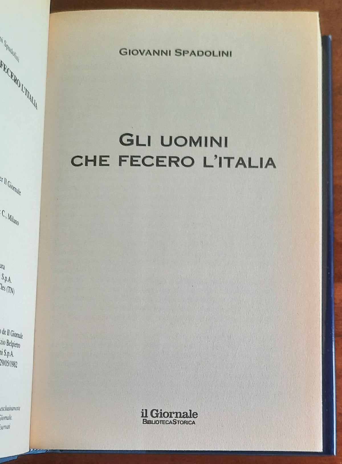 Gli uomini che fecero l’Italia - Biblioteca Storica