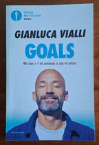 Goals. 98 storie + 1 per affrontare le sfide più difficili - Gianluca Vialli