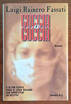 Goccia a goccia - Luigi Rainero Fassati - Longanesi