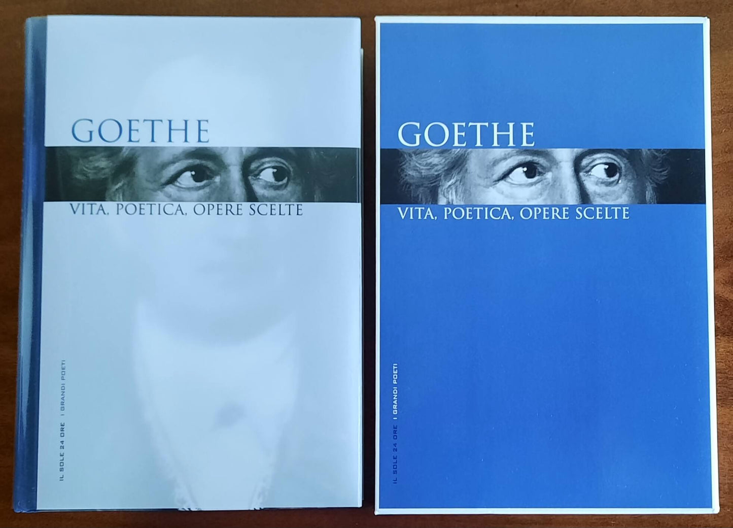 Goethe. Vita, poetica, opere scelte - I grandi poeti