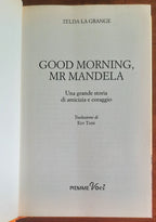 Good Morning, Mr. Mandela - di Zelda La Grange - Piemme
