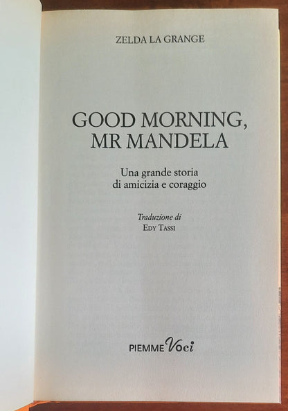 Good Morning, Mr. Mandela - di Zelda La Grange - Piemme