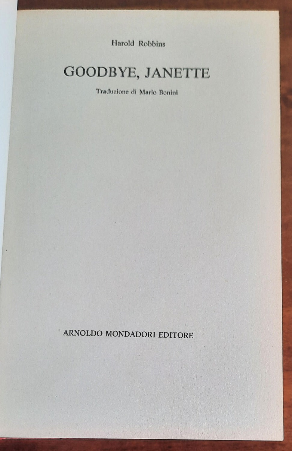 Goodbye, Janette - di Harold Robbins