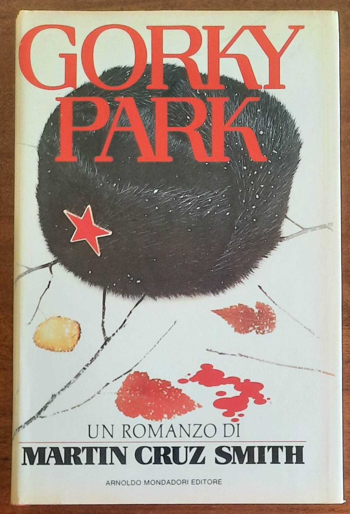 Gorky Park - di Martin Cruz Smith - Mondadori