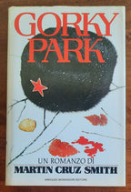 Gorky Park - di Martin Cruz Smith - Libreria Biellese