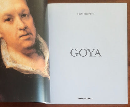 Goya - Mondadori - I geni dell’arte - 2007