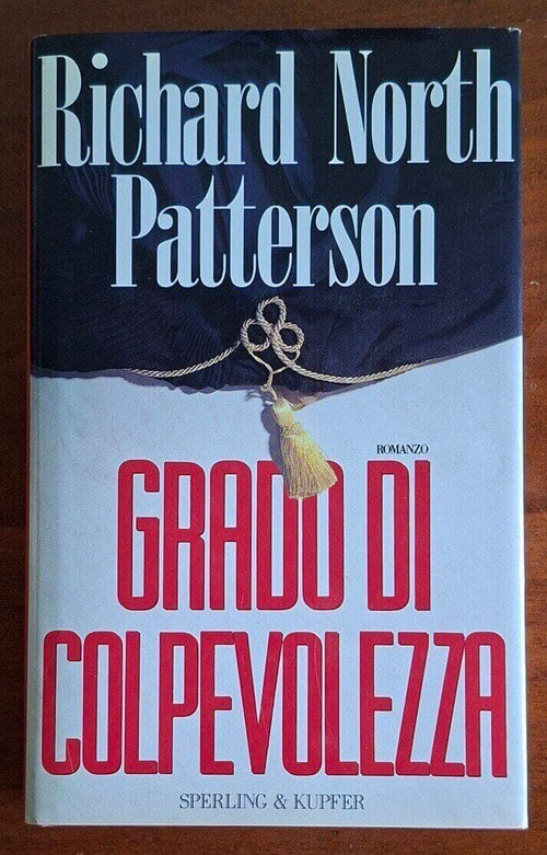 Grado di colpevolezza - Richard N. Patterson - Sperling