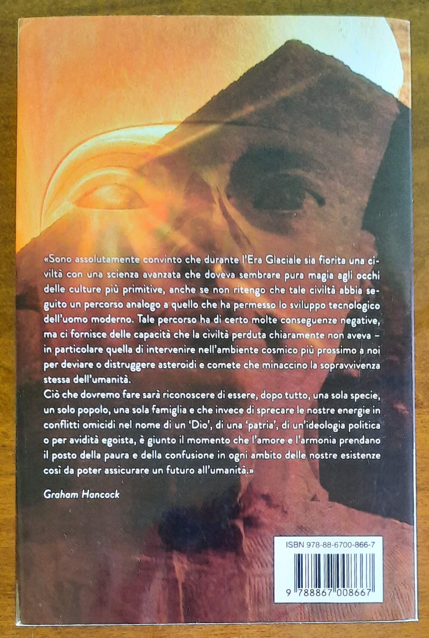 Graham Hancock: Il ritorno degli dei. Il sapere dimenticato di una civiltà perduta
