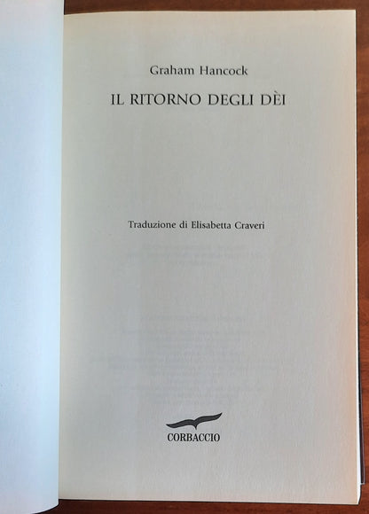 Graham Hancock: Il ritorno degli dei. Il sapere dimenticato di una civiltà perduta