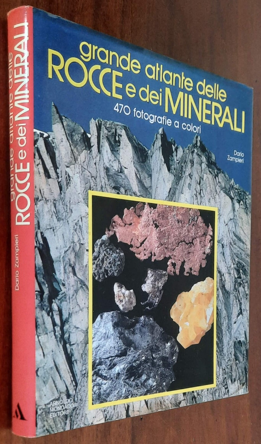 Grande atlante delle rocce e dei minerali - Mondadori